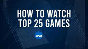 How to Watch Top 25 Women's College Basketball Games - Friday, November 22