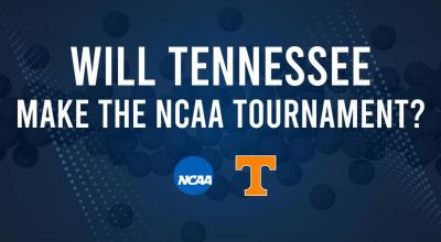 Tennessee's Odds to Make the 2025 NCAA Tournament