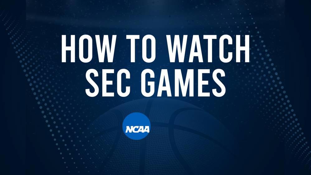 How to Watch SEC College Basketball Games - Wednesday, February 12