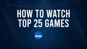 How to Watch Top 25 Women's College Basketball Games - Tuesday, February 11