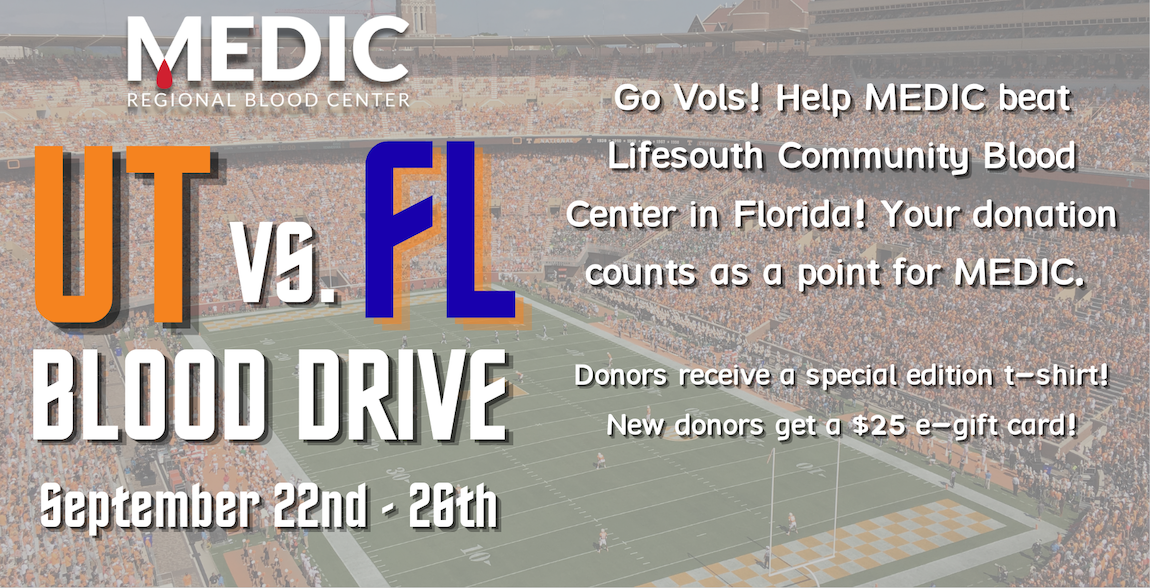 Go Vols! MEDIC vs. LifeSouth Community Blood Bank